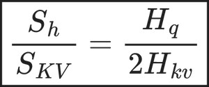 \boxed{ \frac{S_h}{S_{KV}} = \frac{H_q}{2H_{kv}} }